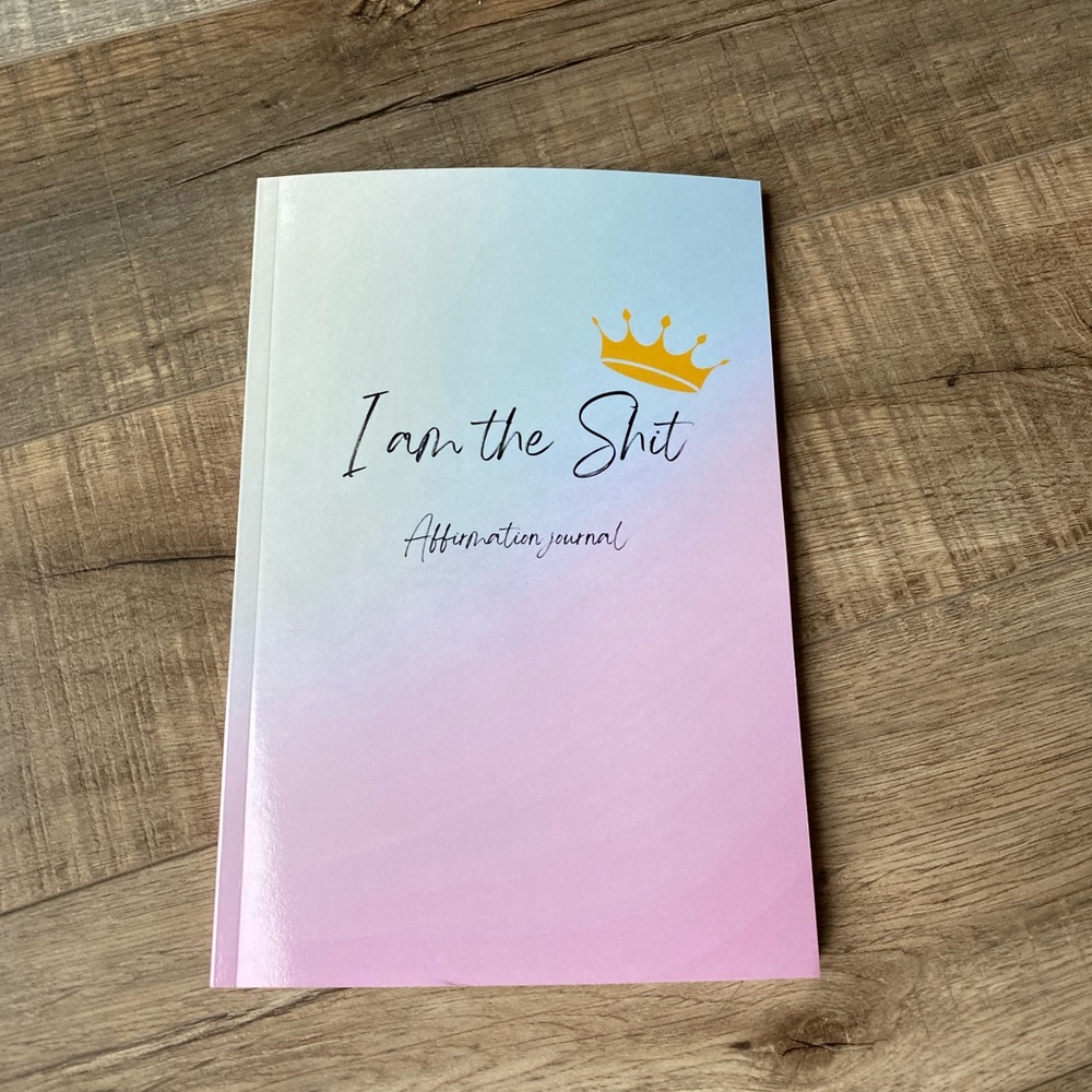 I am the shit affirmation journal - Picture 3 of 9
